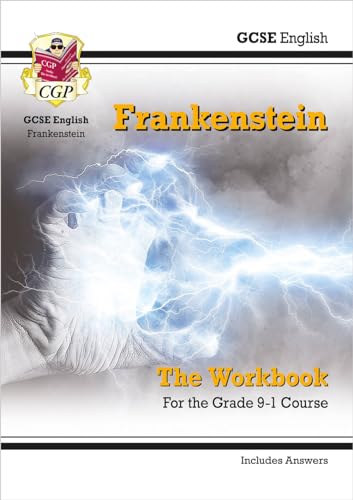 GCSE English - Frankenstein Workbook (includes Answers) (CGP GCSE English Text Guide Workbooks)
